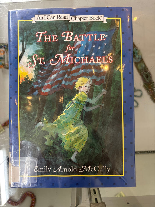 The Battle for St. Michael’s