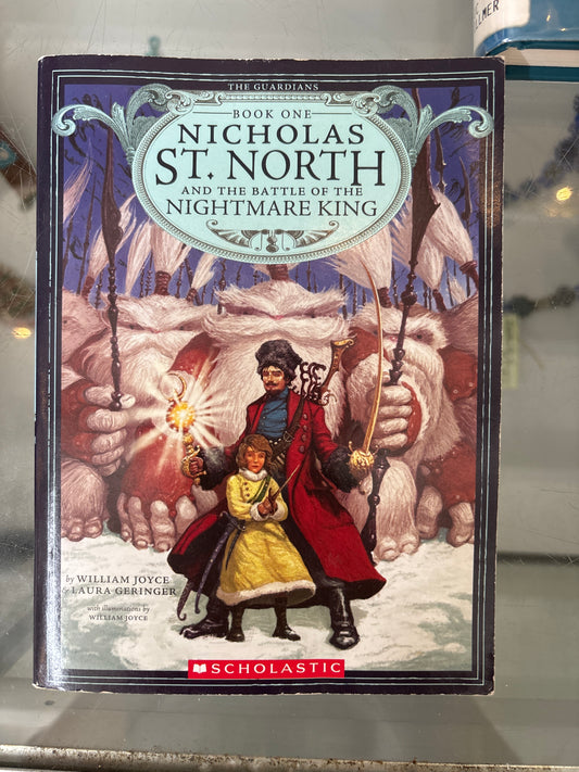 Nicholas St. North and the battle of the nightmare king
