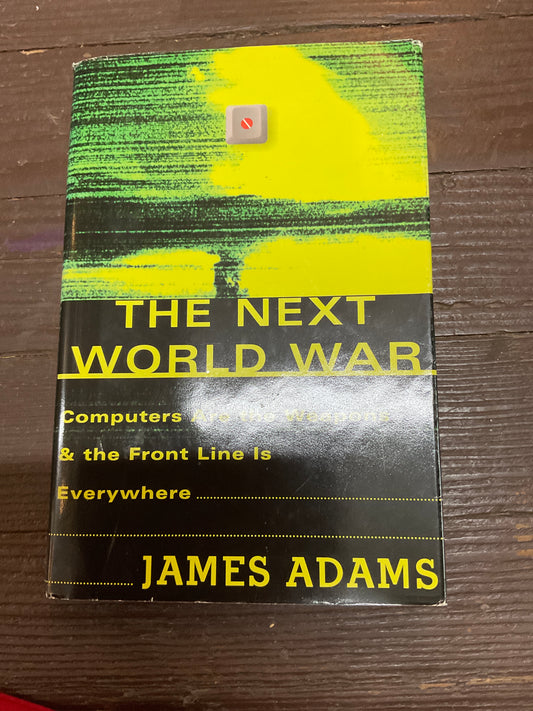 The Next World War