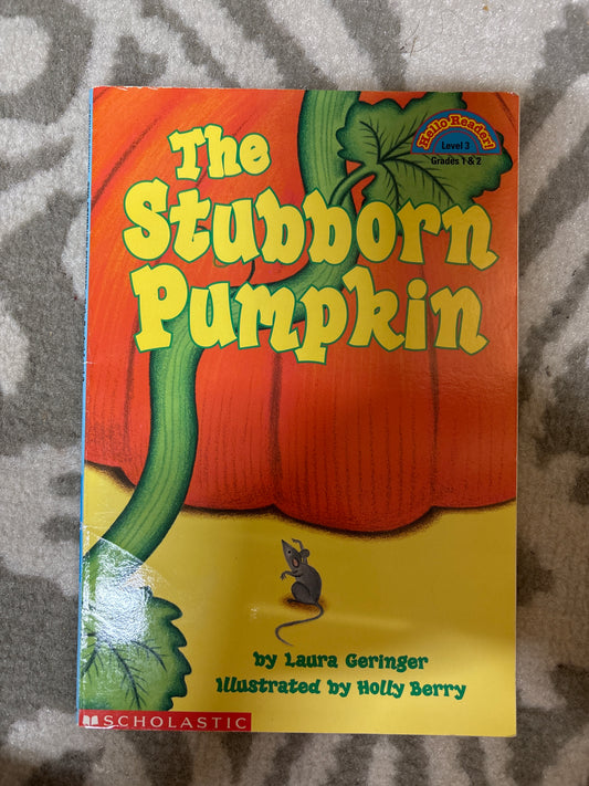 The Stubborn Pumpkin