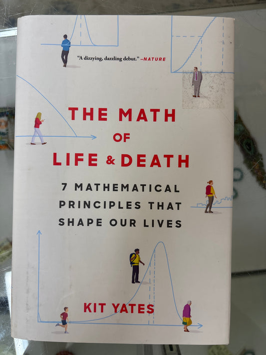 The Math of Life and Death
