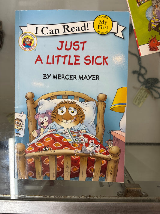 Just a little sick