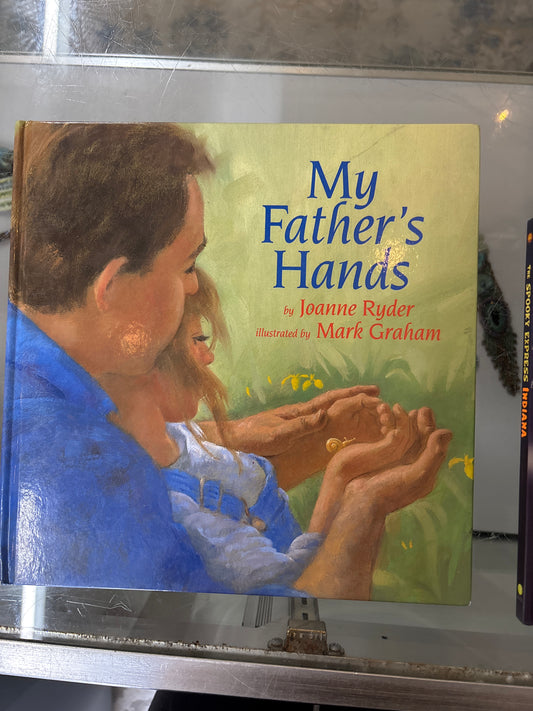 My Fathers Hands