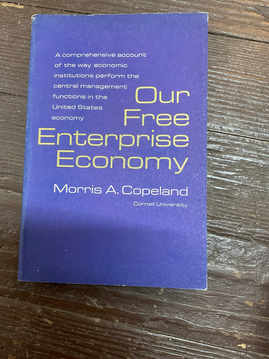 Our Free Enterprise Economy