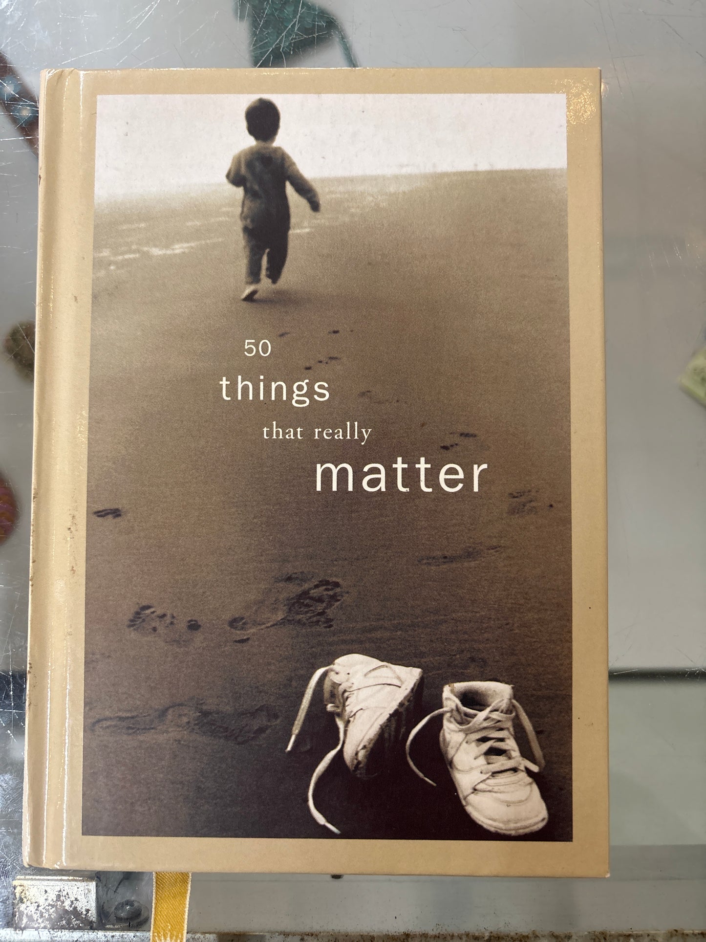 50 things that really matter