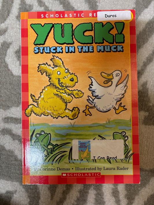 Yuck Stuck in the Muck