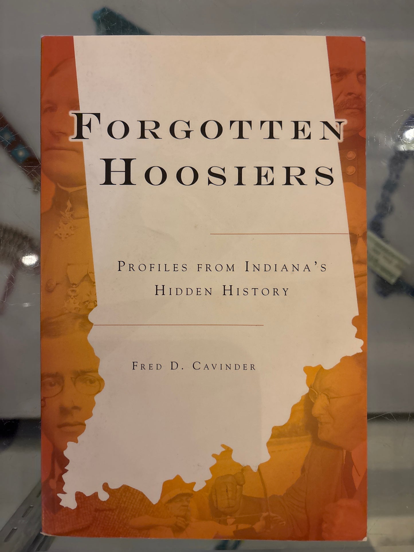 Forgotten Hoosiers