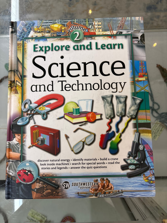 Explore and Learn Science and Technology